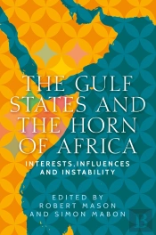 The Gulf States And The Horn Of Africa