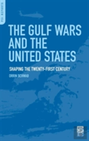 The Gulf Wars And The United States