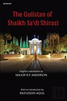 The Gulistan Of Shaikh Sa'Di Shirazi