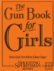 The Gun Book For Girls
