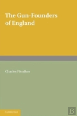 Bertrand.pt - The Gun-Founders Of England