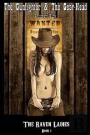 The Gunfighter And The Gear-Head