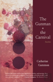 The Gunman And The Carnival: Stories