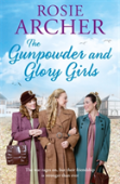 The Gunpowder And Glory Girls