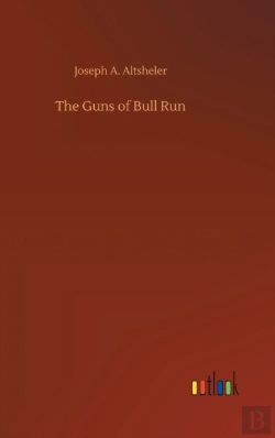 Bertrand.pt - The Guns Of Bull Run