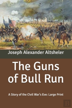 Bertrand.pt - The Guns Of Bull Run