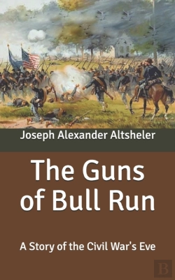 Bertrand.pt - The Guns Of Bull Run