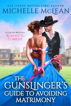 Bertrand.pt - The Gunslinger'S Guide To Avoiding Matrimony