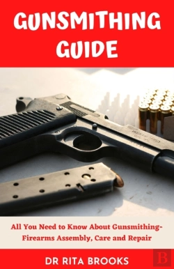 Bertrand.pt - The Gunsmithing Guide