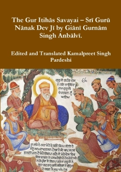 Bertrand.pt - The Gur Itihas Savayai - Sri Guru Nanak Dev Ji By Giani Gurnam Singh Anbalvi.