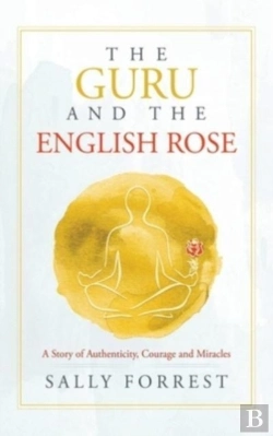 Bertrand.pt - The Guru And The English Rose: A Story O