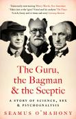 The Guru, The Bagman And The Sceptic