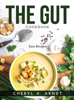 Bertrand.pt - The Gut Cookbook: Easy Recipes