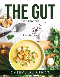 Bertrand.pt - The Gut Cookbook: Easy Recipes