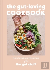 The Gut-Loving Cookbook