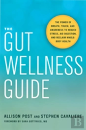 The Gut Wellness Guide
