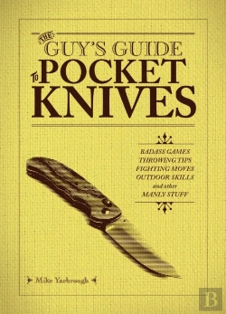 Bertrand.pt - The Guy'S Guide To Pocket Knives