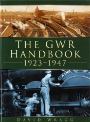 The Gwr Handbook 1923-1947