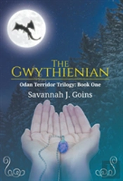 The Gwythienian: Odan Terridor Trilogy: Book One