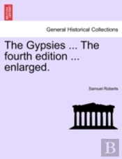 The Gypsies ... The Fourth Edition ... E