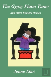 The Gypsy Piano Tuner