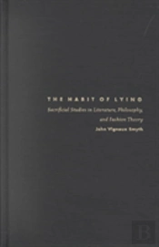 The Habit Of Lying