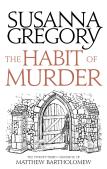 The Habit Of Murder