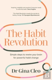 The Habit Revolution