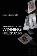 The Habits Of Winning Poker Players