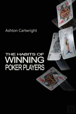 Bertrand.pt - The Habits Of Winning Poker Players