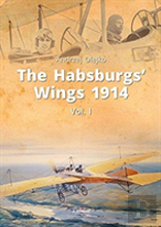 The Habsburgsâ€™ Wings 1914