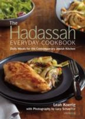 The Hadassah Everyday Cookbook