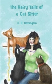 The Hairy Tails Of A Cat Sitter