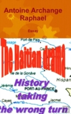 Bertrand.pt - The Haitian Drama, History Taking The Wrong Turn