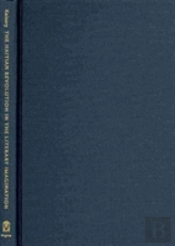 The Haitian Revolution In The Literary Imagination