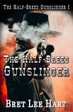 Bertrand.pt - The Half-Breed Gunslinger (The Half-Breed Gunslinger I)