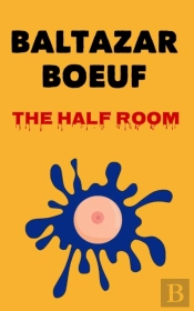 The Half Room
