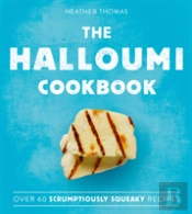 The Halloumi Cookbook