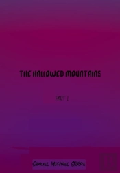The Hallowed Mountains