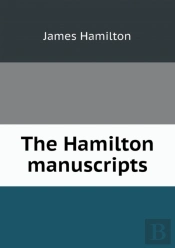 The Hamilton Manuscripts