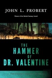 The Hammer Of Dr Valentine