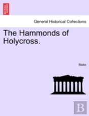 The Hammonds Of Holycross.