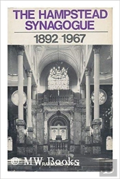 The Hampstead Synagogue, 1892-1967