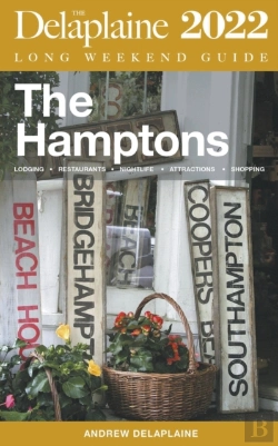 Bertrand.pt - The Hamptons - The Delaplaine 2022 Long Weekend Guide