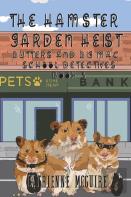 The Hamster Garden Heist