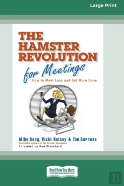 Bertrand.pt - The Hamster Revolution For Meetings (Standard Large Print 16 Pt Edition)