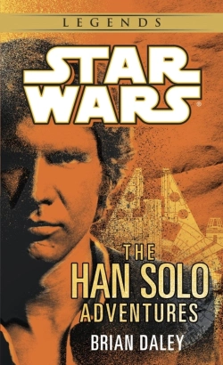Bertrand.pt - The Han Solo Adventures: Star Wars Legends