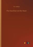 The Hand But Not The Heart