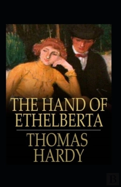 Bertrand.pt - The Hand Of Ethelberta Annotated