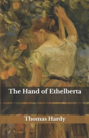 The Hand Of Ethelberta